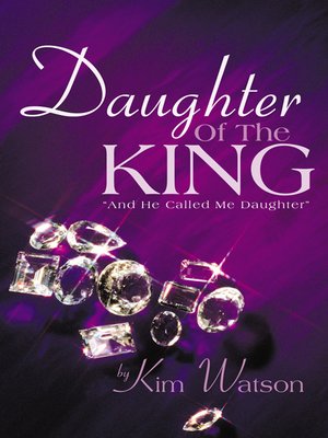 cover image of Daughter Of The King